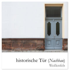 historische Tr (Nachbau) Weienfels